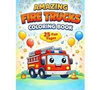 AMAZING FIRE TRUCKS Coloring Book