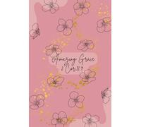Amazing Grace: 2 Corinthians 12:9: Pink Christian Journal with Inspirational Scripture, 100 Lined Pages, Hardcover Notebook for Prayer, Reflection, and Daily Writing