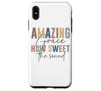Amazing Grace, quanto è dolce il suono Custodia per iPhone XS Max