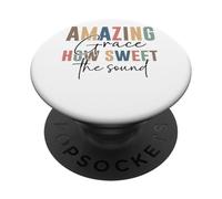 Amazing Grace, quanto è dolce il suono PopSockets PopGrip Adesivo