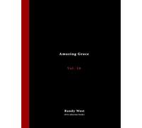 Amazing Grace: Volume 10