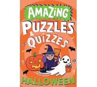 Amazing Halloween Puzzles and Quizzes: A new children’s illustrated activity book for 2025, packed with Halloween-themed brain teasers.