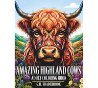 Amazing Highland Cows: Adult Coloring Book