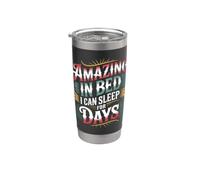 Amazing In Bed I Can Sleep For Days Lazy Nap Rest ||- Bicchiere termico in acciaio inox doppia parete