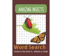 Amazing Insects: A Bug-Tastic Puzzle Adventure!: A Brain-Boosting Puzzle Adventure Featuring Insects, Bugs & Creepy Crawlies!