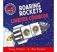 Amazing Machines Roaring Rockets / Cohetes Cósmicos