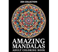 Amazing Mandalas: Adult Coloring Book