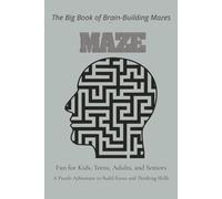 Amazing Maze: Brain-Boosting Mazes