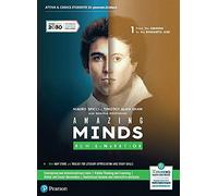 Amazing minds. New generation. Per le Scuole superiori. Con e-book. Con espansione online. From the origins to the romantic age (Vol. 1)