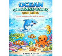 Amazing Ocean Coloring Book for Kids Ages 3-8: Big Easy Coloring Pages with Dolphins, Mermaids, Sharks and Cute Sea Animals for Boys and Girls