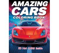 Amazing Racing Cars Coloring Book for Boys: The Perfect Gift for Kids Who Love Race Cars, Sports Cars & Trucks | 50 Fun Designs to Color and Enjoy!