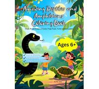 Amazing Reptiles and Amphibians Coloring Book: Simple Animal Designs of Snakes, Frogs, Toads, Turtles and Salamanders