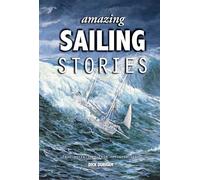 Dick Durham Amazing Sailing Stories (Copertina rigida) Amazing Stories