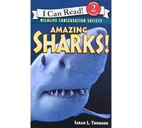 Amazing Sharks!: A Level 2 Science Reader About Ocean Wildlife for Kids (Ages 4-8)