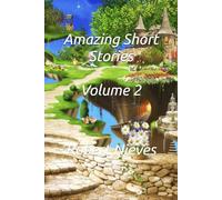 Amazing Short Stories: Volume 2