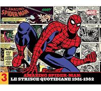Amazing Spider-Man. Le strisce quotidiane. Vol. 3: 1981-1982.