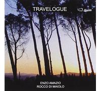 Amazio Enzo, Di Maiolo Rocco - Travelogue