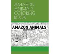 AMAZON ANIMALS COLORING BOOK