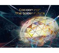 【Amazon.co.jp限定】Cocoon for the Golden Future [直筆サイン入り完全生産限定盤B] [CD + DVD + フォトブック(直筆サイン入り)] （W特典／メーカー特典 ： ｢Dance & Scream｣ One Man Show SE ストリーミングカード および Amazon.co.jp限定特典 ： メガジャケ 付）