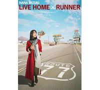 【Amazon.co.jp限定】NANA MIZUKI LIVE HOME × RUNNER(アクリルキーホルダー＆メガジャケ付き） [DVD]