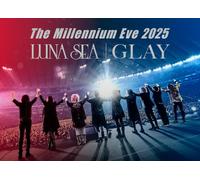 【Amazon.co.jp限定】The Millennium Eve 2025 LUNA SEA GLAY (DVD2枚組） - LUNA SEA (CD)