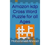 Amazon kdp Cross Word Puzzle for all Ages