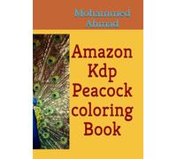 Amazon Kdp Peacock coloring Book