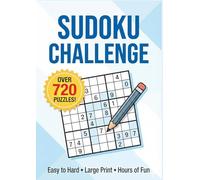 Amazon Ultimate Sudoku Challenge Book: 720+ Logic Puzzles from Easy to Hard | Large-Print Brain Training for Adults