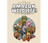 Amazon Wildlife!: An Educational Coloring Book Adventure