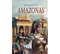 Amazonas: Hermanas en la batalla
