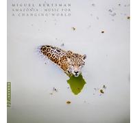 amazonia - music for a changing world