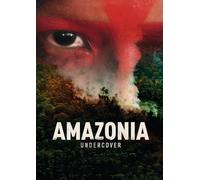 Amazonia Undercover