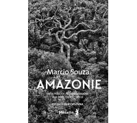 Amazonie: De la période précolombienne aux défis du XXIe siècle