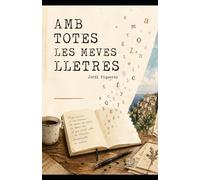 Amb totes les meves lletres