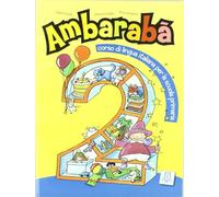 Ambarabà. Libro dell'alunno (Vol. 2): Libro studente