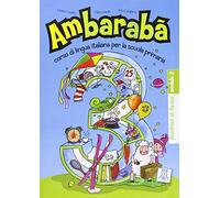 Ambarabà. Quaderno di lavoro. Modulo 2 (Vol. 3)