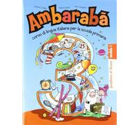 Ambarabà. Quaderno di lavoro (Vol. 3)