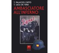 Ambasciatore all'inferno