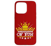 Ambasciatore di divertimento divertente dicendo costume partito Starter bianco Custodia per iPhone 15 Pro Max