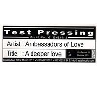 Ambassadors Of Love - A Deeper Love