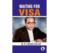 Ambedkar Waiting for Visa (Tascabile)