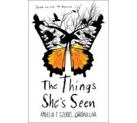 Ambelin Kwaymullina Ezekiel Kwaymullina The Things She's Seen (Copertina rigida)