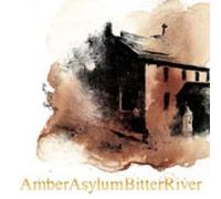 Amber Asylum - Bitter River