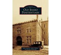 Amber Beierle Ashley Phillips Hanako Wakat Old Idaho Penitent (Copertina rigida)