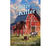Amber Camp Canter with a Killer (Copertina rigida)
