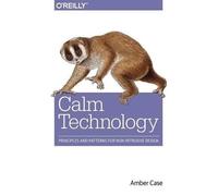Amber Case Calm Technology (Tascabile)