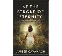 Amber Cavanagh At the Stroke of Eternity (Tascabile)