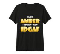 Amber Costume IDGAF Meme Funny Halloween Costume for Ambers Maglietta Premium