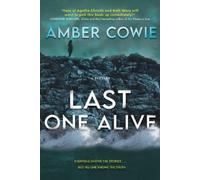 Amber Cowie Last One Alive (Tascabile)