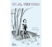 Amber Dawn Fist of the Spider Woman (Tascabile)